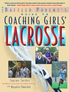 Baixar The Baffled Parent's Guide to Coaching Girls' Lacrosse pdf, epub, eBook