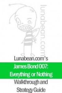 Baixar Lunabean's James Bond 007: Everything or Nothing Walkthrough and Strategy Guide pdf, epub, eBook