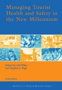 Baixar Managing Tourist Health and Safety in the New Millennium pdf, epub, eBook