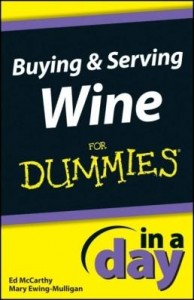 Baixar Buying and Serving Wine In A Day For Dummies pdf, epub, eBook