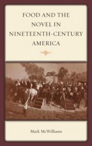 Baixar Food and the Novel in Nineteenth-Century America pdf, epub, eBook