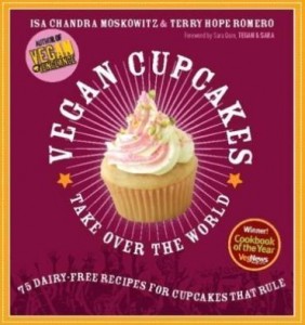 Baixar Vegan Cupcakes Take Over the World: 75 Dairy-Free Recipes for Cupcakes That Rule pdf, epub, eBook