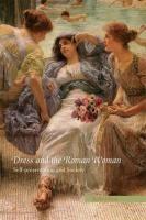Baixar Dress and the Roman Woman: Self-Presentation and Society pdf, epub, eBook