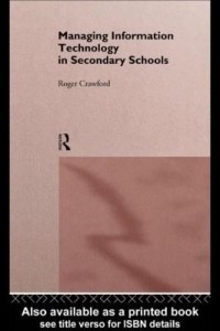 Baixar Managing Information Technology in Schools pdf, epub, eBook