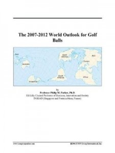 Baixar The 2007-2012 World Outlook for Golf Balls pdf, epub, eBook