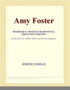 Baixar Amy Foster (Webster's Chinese Traditional Thesaurus Edition) pdf, epub, eBook