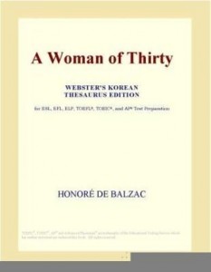 Baixar A Woman of Thirty (Webster's Korean Thesaurus Edition) pdf, epub, eBook