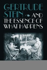 Baixar Gertrude Stein and the Essence of What Happens pdf, epub, eBook