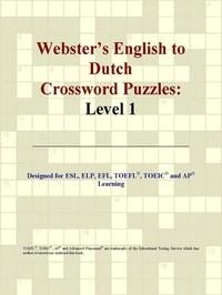 Baixar Webster's English to Dutch Crossword Puzzles: Level 1 pdf, epub, eBook