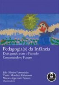 Baixar Pedagogia (s) da Infância Dialogando com o Passado Construindo o Futuro pdf, epub, eBook