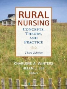 Baixar Rural Nursing, Third Edition: Concepts, Theory and Practice pdf, epub, eBook