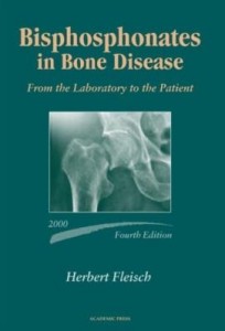 Baixar Bisphosphonates in Bone Disease: From the Laboratory to the Patient pdf, epub, eBook