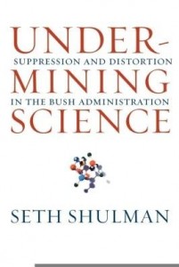 Baixar Undermining Science: Suppression and Distortion in the Bush Administration pdf, epub, eBook