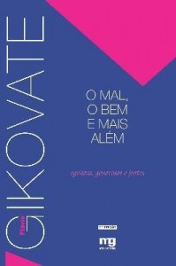 Baixar O Mal, o bem e mais além pdf, epub, eBook