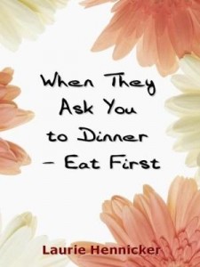 Baixar When They Invite You to Dinner – Eat First: How-to Rise Above an Economic Crisis with Love and Joy pdf, epub, eBook
