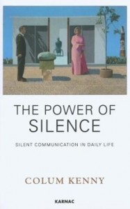Baixar The Power of Silence: Silent Communication in Daily Life pdf, epub, eBook