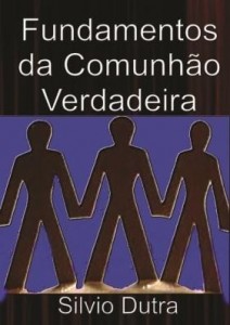 Baixar Fundamentos da Comunhão Verdadeira pdf, epub, eBook