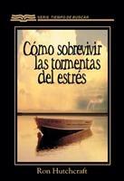 Baixar Cómo sobrevivir las tormentas del estrés pdf, epub, eBook