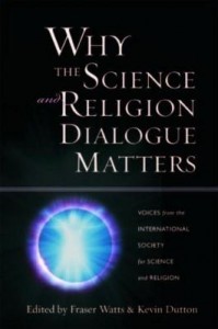 Baixar Why the Science and Religion Dialogue Matters: Voices from the International Society for Science and pdf, epub, eBook