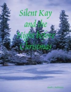 Baixar Silent kay and the night before christmas pdf, epub, eBook