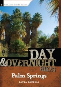 Baixar Day and Overnight Hikes: Palm Springs pdf, epub, eBook