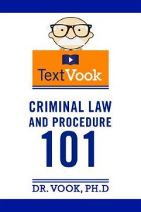 Baixar Criminal law and procedure 101: the textvook pdf, epub, eBook