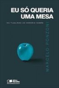 Baixar Eu só queria uma mesa – 1ª edição pdf, epub, eBook
