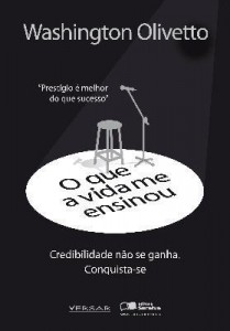 Baixar O QUE A VIDA ME ENSINOU WASHINGTON OLIVETTO – Edição 2011 pdf, epub, eBook