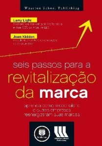 Baixar Seis Passos para a Revitalização da Marca pdf, epub, eBook