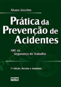 Baixar Prática Da Prevenção de Acidentes pdf, epub, eBook