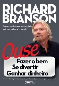 Baixar Ouse – Fazer o Bem, Se Divertir, Ganhar Dinheiro pdf, epub, eBook