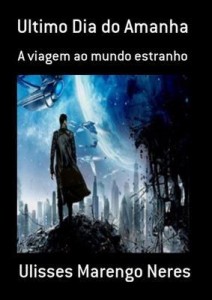 Baixar Ultimo Dia Do Amanha pdf, epub, eBook