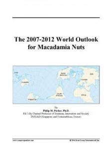 Baixar 2007-2012 world outlook for macadamia nuts, the pdf, epub, eBook