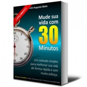 Baixar Mude sua vida com 30 Minutos pdf, epub, eBook