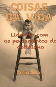 Baixar COISAS DA VIDA – Lidando com os pensamentos do cotidiano pdf, epub, eBook
