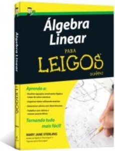 Baixar Álgebra Linear Para Leigos pdf, epub, eBook