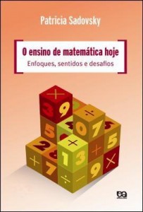 Baixar O ensino de matemática hoje – Enfoques, sentidos e desafios pdf, epub, eBook