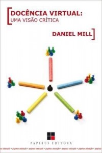 Baixar Docência virtual: Uma visão crítica pdf, epub, eBook