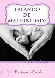 Baixar Falando De Maternidade pdf, epub, eBook