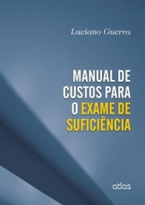Baixar Manual de Custos Para O Exame de Suficiência pdf, epub, eBook
