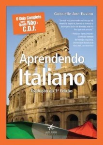 Baixar O Guia Completo Para Quem Não É C.d.f. – Aprendendo Italiano pdf, epub, eBook