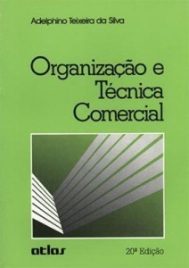 Baixar Organização e Técnica Comercial pdf, epub, eBook