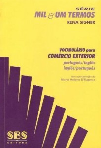 Baixar VOCABULÁRIO PARA COMÉRCIO EXTERIOR – PORTUGUÊS / INGLÊS INGLÊS / PORTUGUÊS pdf, epub, eBook