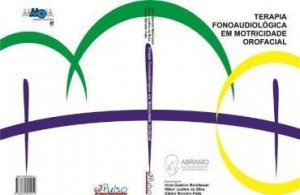 Baixar Terapia Fonoaudiológica em Motricidade Orofacial pdf, epub, eBook