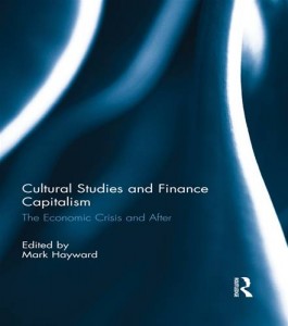 Baixar Cultural studies and finance capitalism pdf, epub, eBook