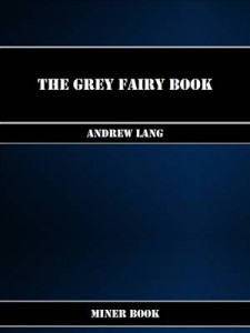 Baixar Grey fairy book, the pdf, epub, eBook