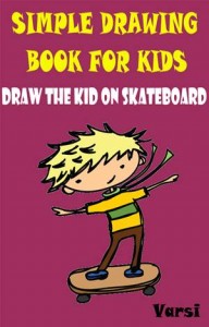 Baixar Simple drawing book for kids: draw the kid on pdf, epub, eBook