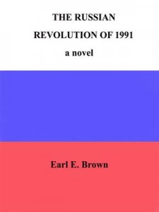 Baixar Russian revolution of 1991: a novel, the pdf, epub, eBook