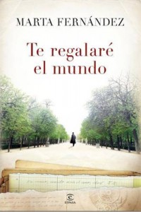 Baixar Te regalare el mundo pdf, epub, eBook