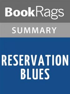 Baixar Reservation blues by sherman alexie l summary & pdf, epub, eBook